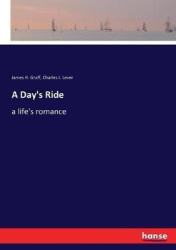 A Day's Ride - a life's romance