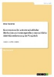 Konventionelle zeitwirtschaftliche Methoden und sensorgestützte menschliche Aktivitätserkennung im Vergleich