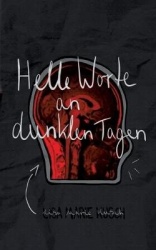 Helle Worte an dunklen Tagen