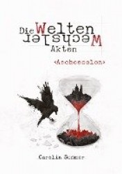 Ascheseelen - Die WeltenWechsler Akten 3