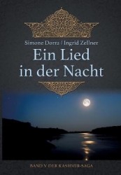 Ein Lied in der Nacht - Band V der Kashmir-Saga