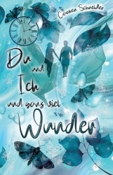 Du und Ich und ganz viel Wunder