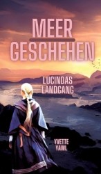 Lucindas Landgang - Meergeschehen