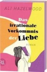 Das irrationale Vorkommnis der Liebe - Die deutsche Ausgabe von'Love on the Brain'