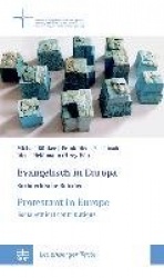 Evangelisch in Europa / Protestant in Europe - Sozialethische Beitrage / Social-Ethical Contributions