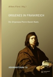 Origenes in Frankreich - Origeniana Pierre-Daniel Huets