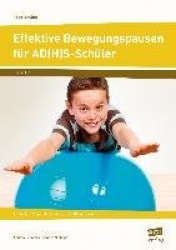 Fit trotz AD(H)S - Effektive Bewegungspausen für AD(H)S-Schüler