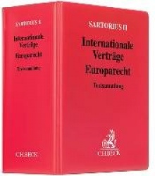 Sartorius II. Internationale Verträge - Europarecht (mit Fortsetzungsnotierung).  Inkl. 76. Ergänzungslieferung