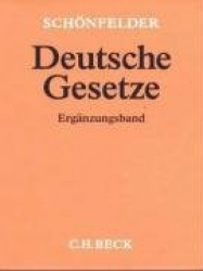 Deutsche Gesetze Ergänzungsband (ohne Fortsetzungsnotierung). Inkl. 85. Ergänzungslieferung
