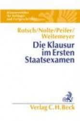Die Klausur im Ersten Staatsexamen