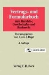 Vertrags- und Formularbuch zum Handels-, Gesellschafts- und Bankrecht