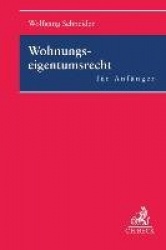 Wohnungseigentumsrecht für Anfänger