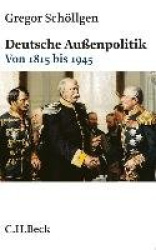 Deutsche Außenpolitik. Band 1