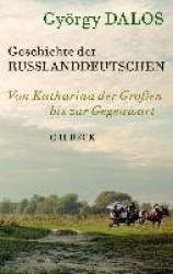 Geschichte der Russlanddeutschen