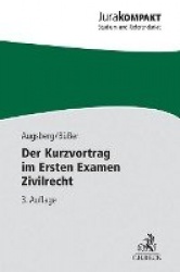Der Kurzvortrag im Ersten Examen Zivilrecht