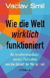 Wie die Welt wirklich funktioniert