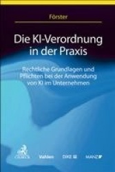 Die KI-Verordnung in der Praxis