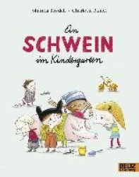 Ein Schwein im Kindergarten