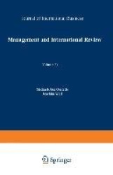 Management International Review : Evolution and Revolution in International Management: A Topic and a Discipline in