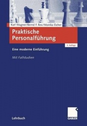 Praktische Personalführung - Eine moderne Einführung. Mit Fallstudien