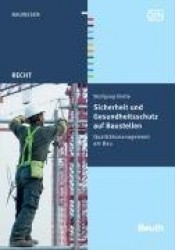Sicherheit und Gesundheitsschutz auf Baustellen