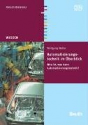 Automatisierungstechnik imÜberblick