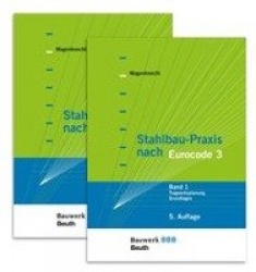 Stahlbau-Praxis nach Eurocode 3 Band 1 + 2