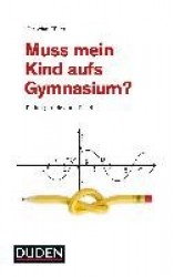 Muss mein Kind aufs Gymnasium?