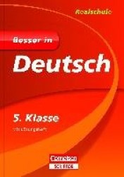 Besser in Deutsch - Realschule 5. Klasse - Cornelsen Scriptor