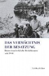 Das Vermächtnis der Besatzung - Deutsch-griechische Beziehungen seit 1940