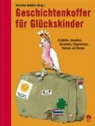 Geschichtenkoffer für Glückskinder