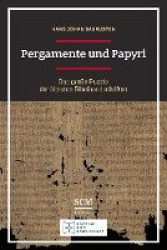Pergamente und Papyri