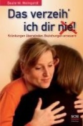 Das verzeih'ich Dir (nie)!