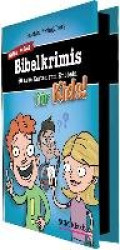Noch mehr Bibelkrimis für Kids!