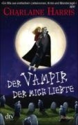 Der Vampir, der mich liebte