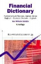 Financial Dictionary. Englisch - Deutsch/Deutsch - Englisch