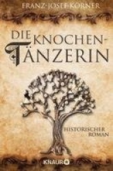 Die Knochentänzerin