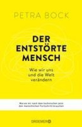 Der entstörte Mensch