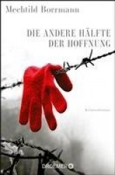 Die andere Hälfte der Hoffnung