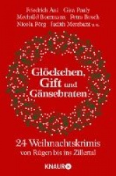 Glöckchen, Gift und Gänsebraten