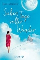 Sieben Tage voller Wunder