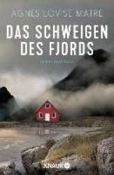 Das Schweigen des Fjords