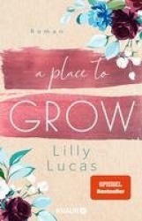 A Place to Grow