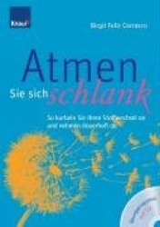 Atmen Sie sich schlank