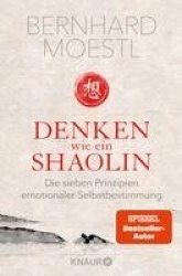 Denken wie ein Shaolin
