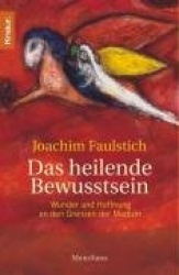 Das heilende Bewusstsein