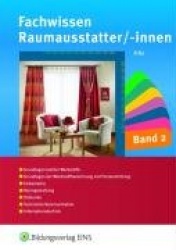 Fachwissen für Raumausstatter/-innen. Band 2