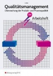 Qualitätsmanagement. Arbeitsheft