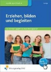 Erziehen, bilden und begleiten