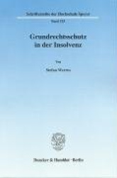 Grundrechtsschutz in der Insolvenz.